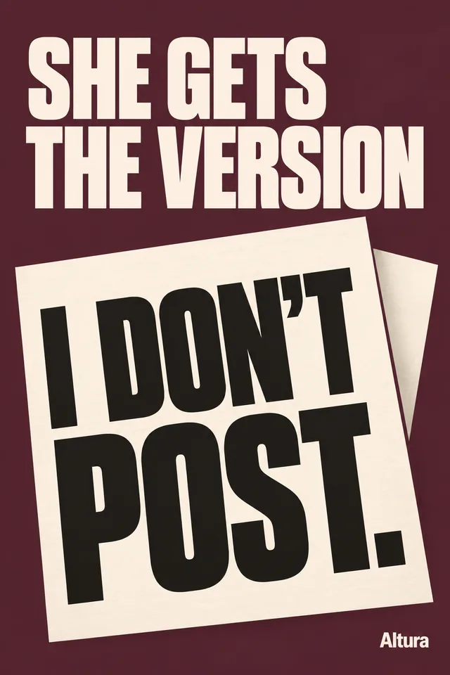 “She gets the version I don’t post.” Cream lettering on burgundy with overlapping cream paper.